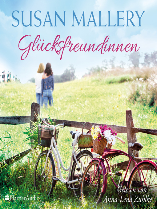 Title details for Glücksfreundinnen (ungekürzt) by Susan Mallery - Wait list